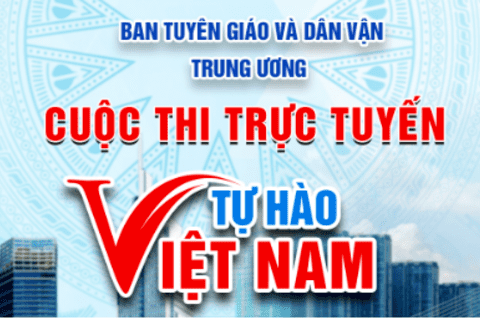 Hưởng ứng Cuộc thi trực tuyến “Tự hào Việt Nam” Kỷ niệm 50 năm Ngày Giải phóng miền Nam, thống nhất đất nước
